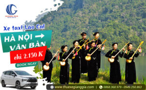 Thuê xe taxi Hà nội đi Văn Bàn Lào Cai giá rẻ