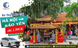 Xe taxi Hà Nội đi Bảo Yên Lào Cai giá rẻ