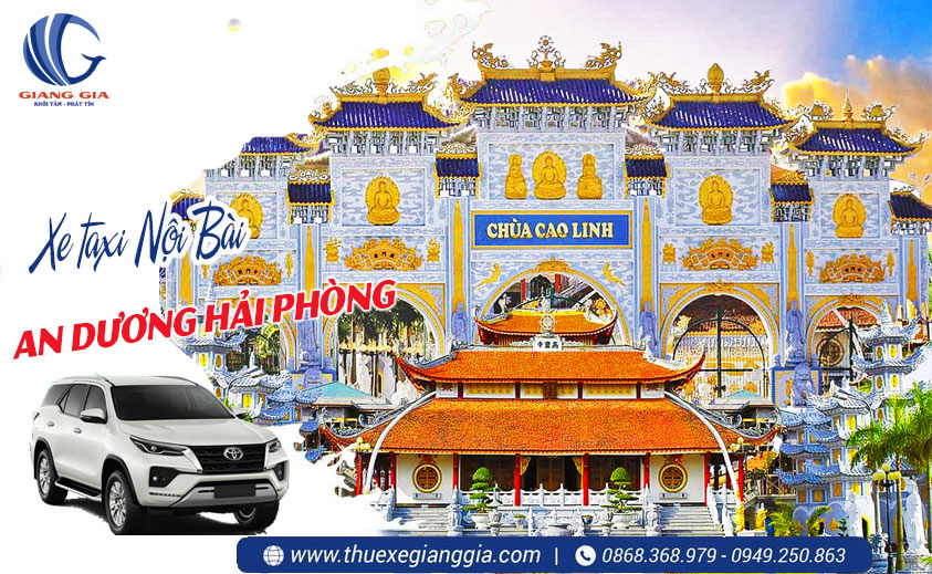 Thuê xe taxi Nội Bài về huyện An Dương Hải Phòng giá rẻ