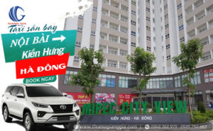 Xe taxi phường Kiến Hưng Hà Đông đi Nội Bài